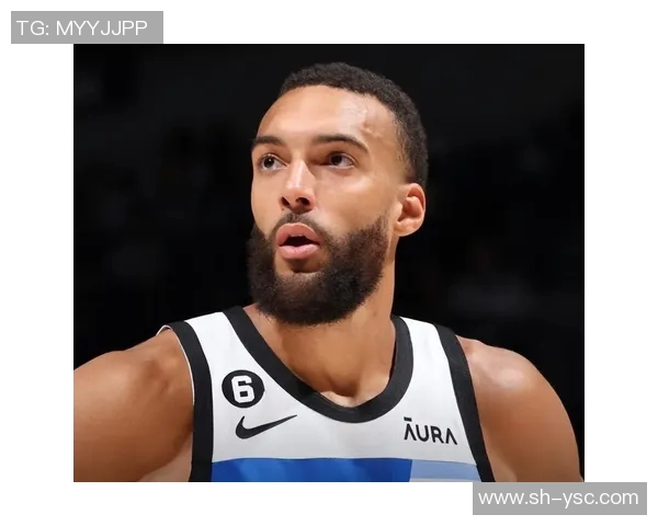 鲁迪戈贝尔:从防守巨星到篮球文化的引领者 鲁迪戈贝尔:从防守巨星到篮球文化的引领者