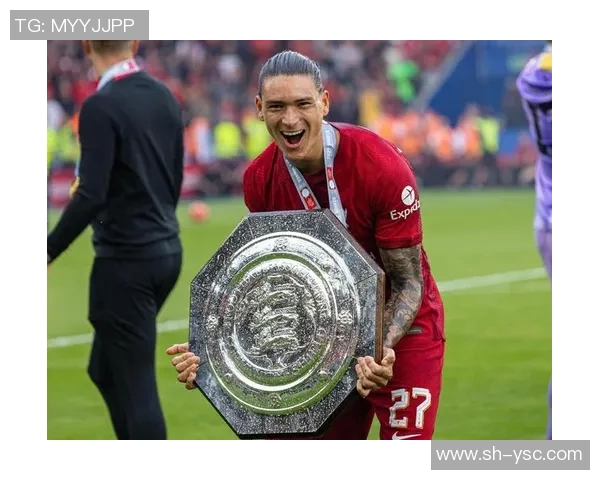 努涅斯在赛季中展现出色表现助力球队争夺冠军的关键时刻