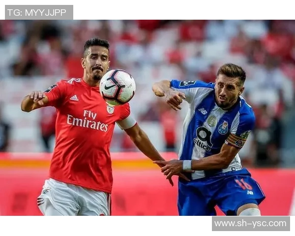 波尔图与本菲卡激战正酣谁能在这场德比中笑到最后